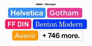 Monotype Expands Collaboration with Adobe to Bring Hundreds of World's Most Renowned Fonts to Creative Cloud