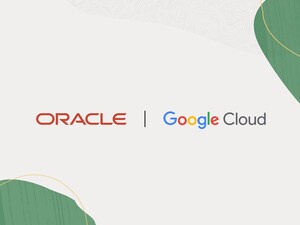 Oracle and Google Cloud Announce Industry-First Partner Program and Powerful New Capabilities for Oracle Database@Google Cloud